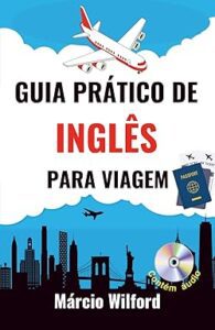 Inglês para viagem: frases essenciais para se virar do aeroporto às compras